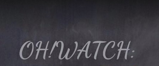 推介: Oh! Watch: